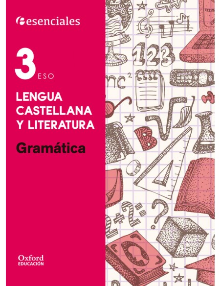 CUADERNO GRAMATICA 3ºESO ESENCIALES